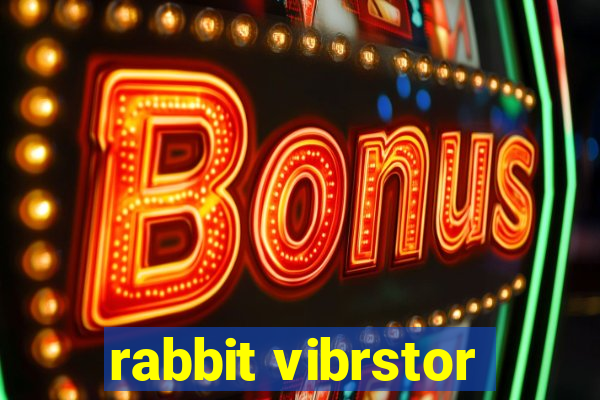 rabbit vibrstor